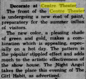 Centre Theater - Jun 26 1931 (newer photo)